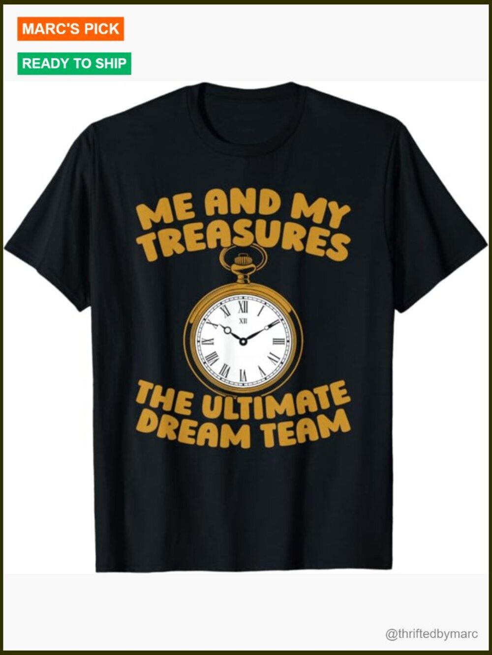 Antiques Collector Gift T-Shirt - Novelty Tee For Treasure Hunters